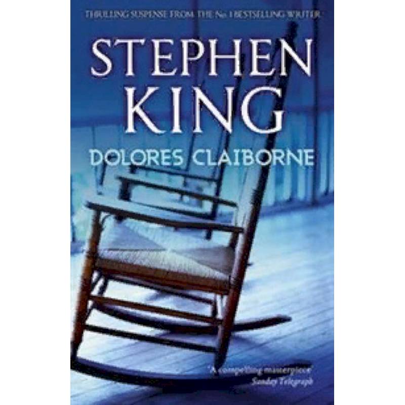 Dolores Claiborne Dolores Claiborne