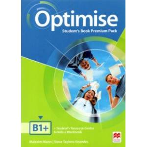 Optimise B1+. Student's Book Premium + Online Code Pk Optimise B1+. Student's Book Premium + Online Code Pk