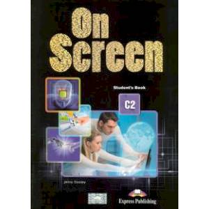 On Screen C2. Students book Учебник On Screen C2. Students book Учебник