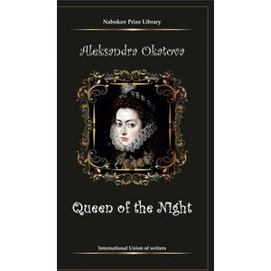 The Queen of the Night The Queen of the Night