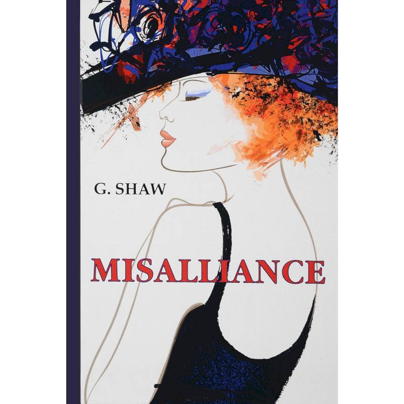 Misalliance Misalliance