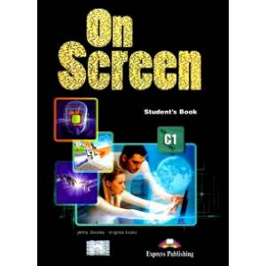 On Screen C1. Student's Book. Учебник On Screen C1. Student's Book. Учебник