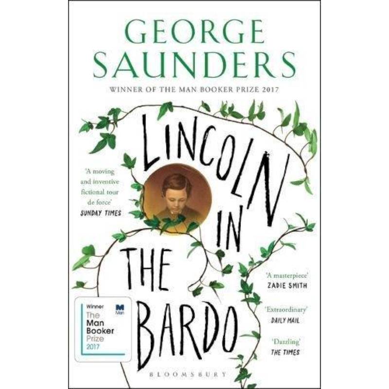 Lincoln in the Bardo (Man Booker Prize'17) Lincoln in the Bardo (Man Booker Prize'17)