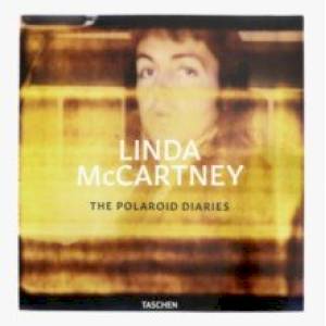 Linda McCartney: The Polaroid Diaries Linda McCartney: The Polaroid Diaries