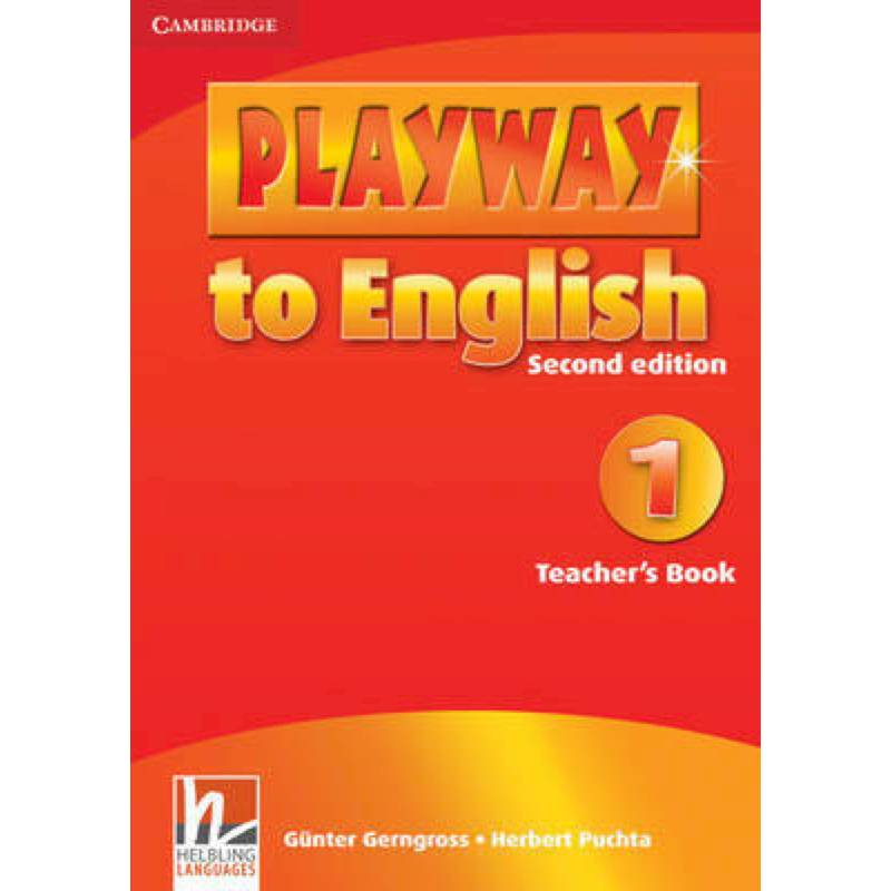 Playway to English New 2 Edition. Teacher's Book 1 Playway to English New 2 Edition. Teacher's Book 1