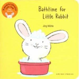 Bathtime for Little Rabbit Bathtime for Little Rabbit