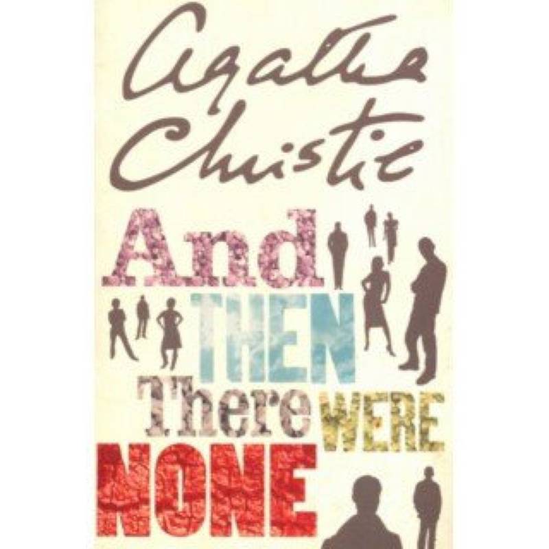 And Then There Were None And Then There Were None