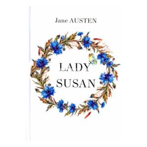 Lady Susan Lady Susan