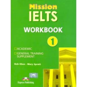 Mission IELTS 1. Workbook. Рабочая тетрадь Mission IELTS 1. Workbook. Рабочая тетрадь