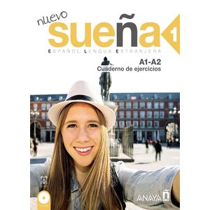 NUEVO Suena 1 Cuaderno de Ejercicios NUEVO Suena 1 Cuaderno de Ejercicios