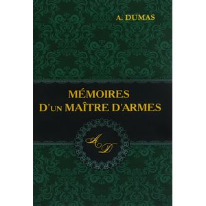 Memoires D'un Maitre D'armes Memoires D'un Maitre D'armes
