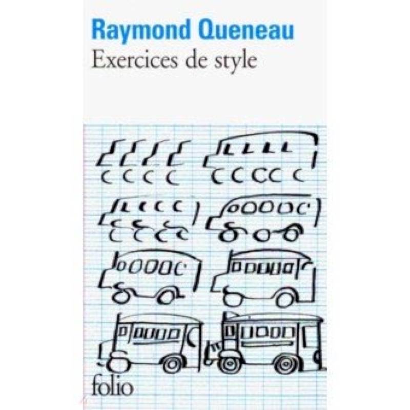 Exercices de style Exercices de style