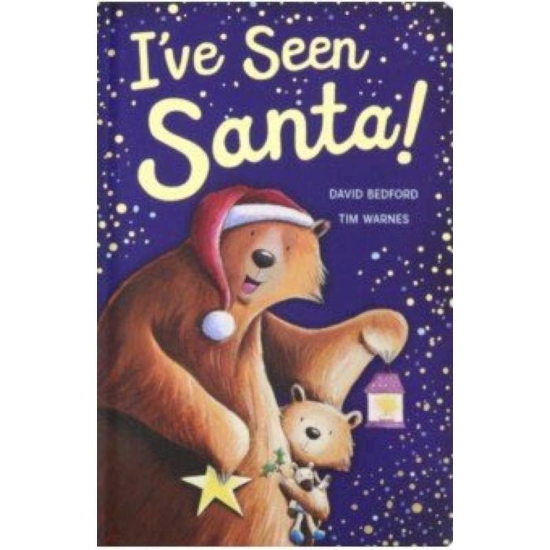 I've Seen Santa (board book I've Seen Santa (board book