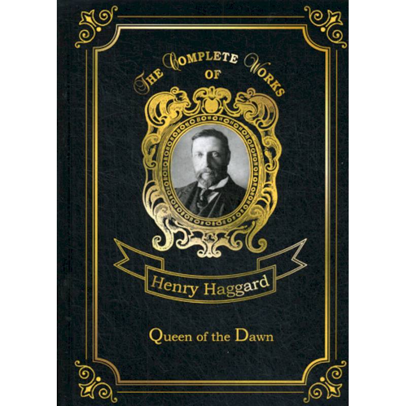 Queen of the Dawn Queen of the Dawn