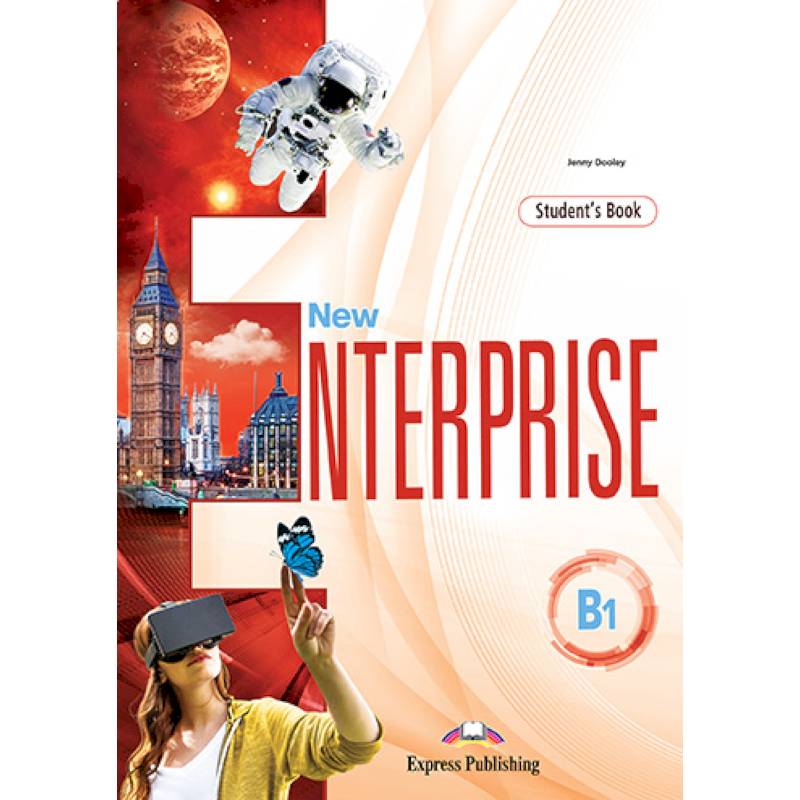 New Enterprise B1. Student's book with dig. Учебное пособие New Enterprise B1. Student's book with dig. Учебное пособие