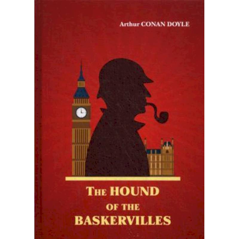 The Hound of the Baskervilles The Hound of the Baskervilles