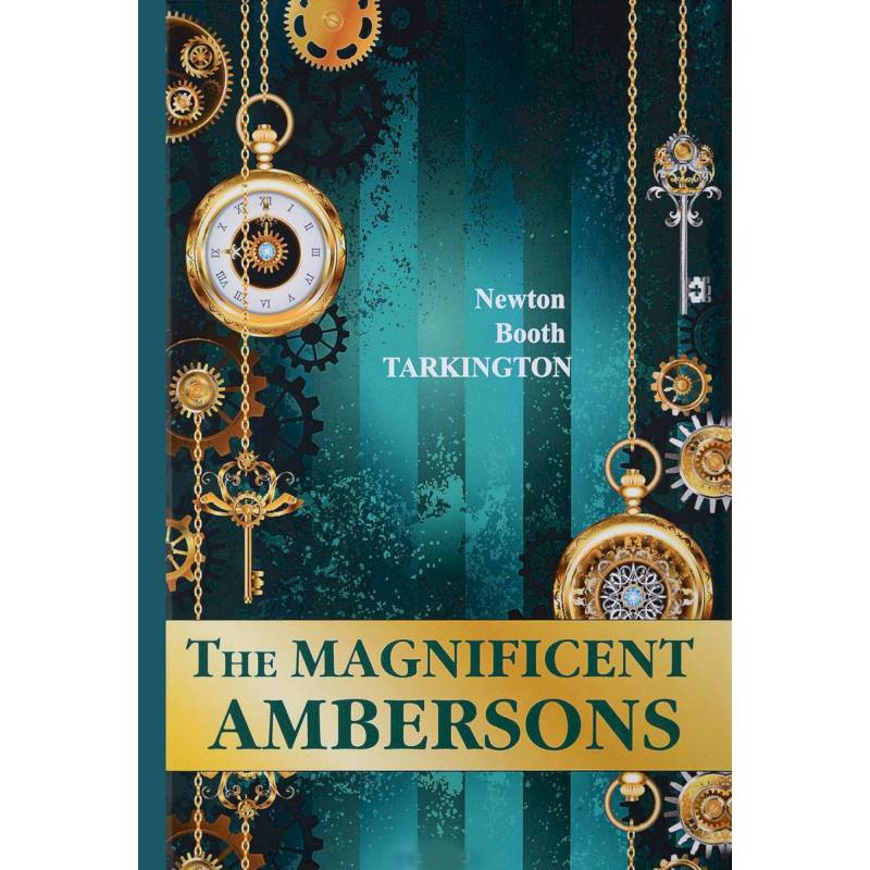 The Magnificent Ambersons The Magnificent Ambersons
