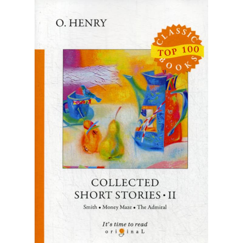 Collected Short Stories II Collected Short Stories II