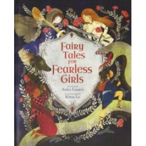 Fairy Tales for Fearless Girls Fairy Tales for Fearless Girls
