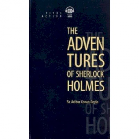 Чтение на английском языке, книга The Adventures of Sherlock Holmes купить по скидке