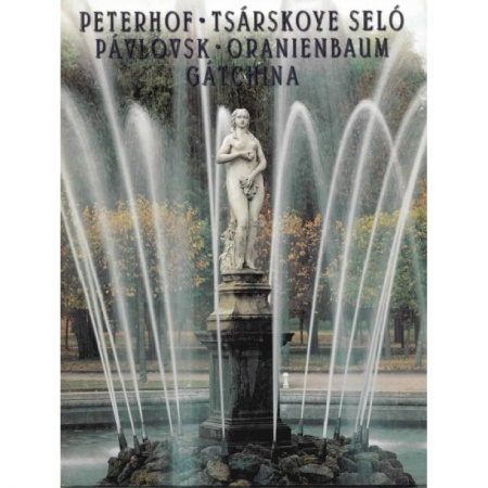 Исторические путеводители, книга Окрестности Санкт-Петербурга. Петергоф. Царское село. Павловск. Ораннбаум. Гатчина купить по скидке