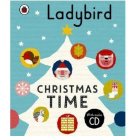 Литература на иностранном языке для детей, книга Ladybird Christmas Time (+СD) купить по скидке