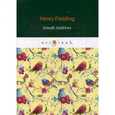 Чтение на английском языке, книга Joseph Andrews купить по скидке