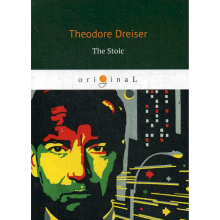 Чтение на английском языке, книга The Stoic купить по скидке