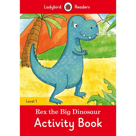 Чтение на английском языке, книга Rex the Big Dinosaur. Activity Book. Level 1 купить по скидке