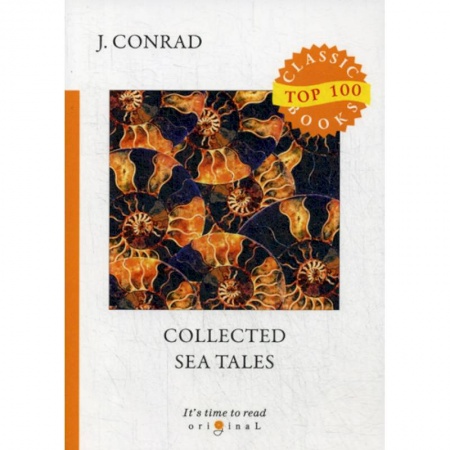 Чтение на английском языке, книга Collected Sea Tales купить по скидке
