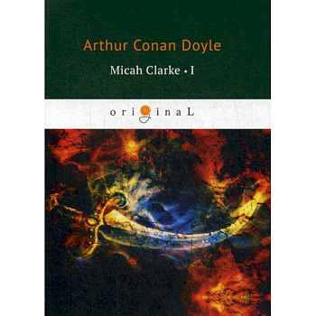 Micah Clarke I Micah Clarke I