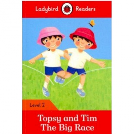 Литература на иностранном языке для детей, книга Topsy and Tim: The Big Race (PB) + downloadable audio купить по скидке