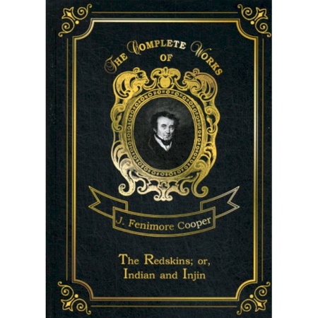 Чтение на английском языке, книга The Redskins. or, Indian and Injin купить по скидке