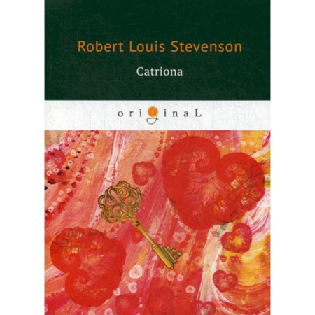 Чтение на английском языке, книга Catriona купить по скидке