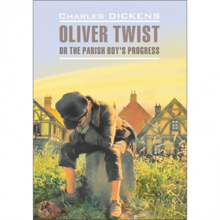 Чтение на английском языке, книга Оливер Твист. Книга для чтения на английском языке купить по скидке