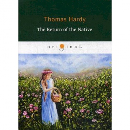 Чтение на английском языке, книга The Return of the Native купить по скидке