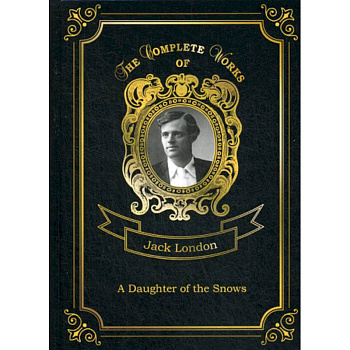 A Daughter of the Snows A Daughter of the Snows