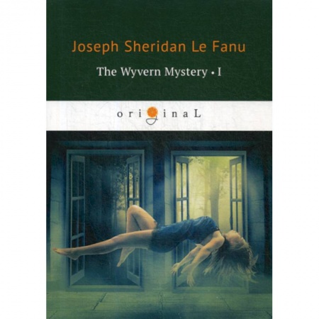 Чтение на английском языке, книга The Wyvern Mystery I купить по скидке