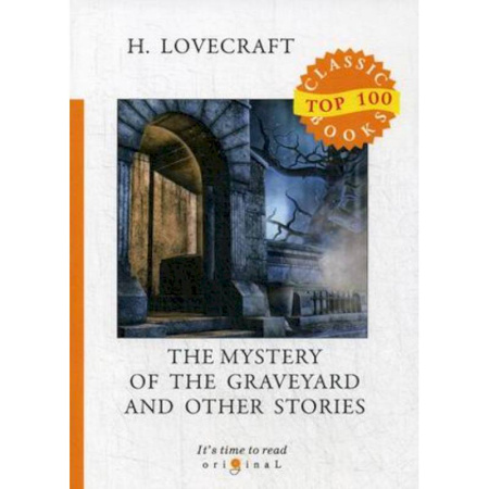 Чтение на английском языке, книга The Mystery of the Graveyard and Other Storie купить по скидке