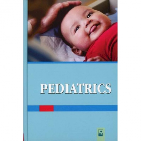 Общая педиатрия, книга Педиатрия / Pediatrics купить по скидке