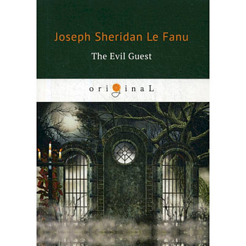 The Evil Guest The Evil Guest